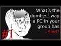 What’s the dumbest way a PC in your group has died? Part 1 (r/dndstories)