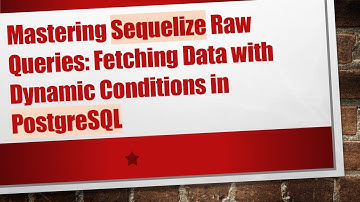 Mastering Sequelize Raw Queries: Fetching Data with Dynamic Conditions in PostgreSQL