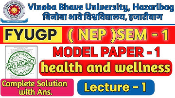 VBU FYUGP SEM 1 MODEL PAPER :-1 HEALTH AND WELLNESS SET-1 | #ranchi_university | #BBKU