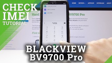 IMEI Info in Blackview BV9700 Pro - Check IMEI / Serial Number