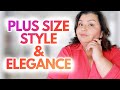 Become that stylish  classy plus size woman once and for all