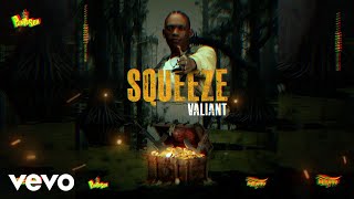 Valiant, Panta Son - Squeeze (Official Audio) image
