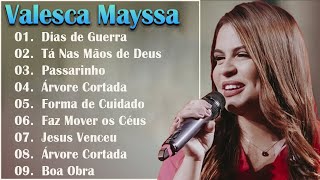 Valesca Mayssa  - Dias de Guerra || As Melhores gospel e Músicas Novas 2022 || LISTA ATUALIZADA||
