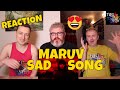 MARUV - SAD SONG - REACTION