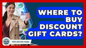 Where To Buy Discount Gift Cards? - Points and Perks Channel