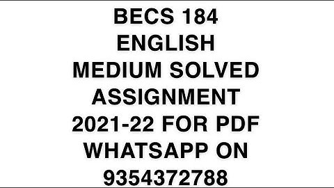 BECS 184 ENGLISH MEDIUM SOLVED ASSIGNMENT 2021-22 | FOR PDF WHATSAPP ON 9354372788