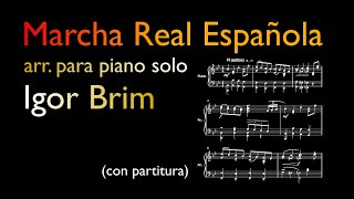 Marcha Real Española para piano con partitura. Spanish Royal March for piano with sheet music.