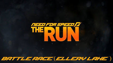 Need for Speed: The Run PC - Battle Race (Ellery Lake)