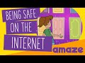 Being safe on the internet