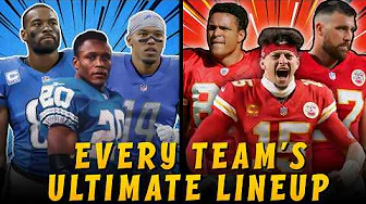 Every Team's ULTIMATE Lineup!