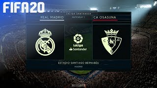 FIFA 20 - Real Madrid vs. CA Osasuna @ Estadio Santiago Bernabéu