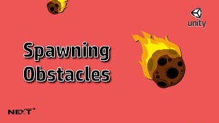 Spawning Obstacles | 2D Endless Runner | Part 5.