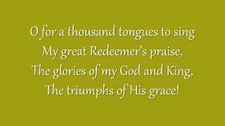 O for a Thousand Tongues to Sing (Metropolitan Tabernacle) chords