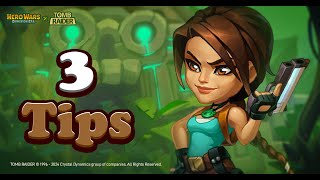Hero Wars Lara Croft 3 Tips | Tomb Raider