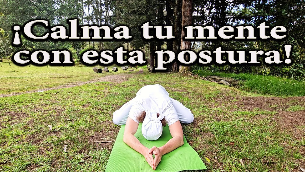 ¡Calma tu mente con esta postura! - YouTube
