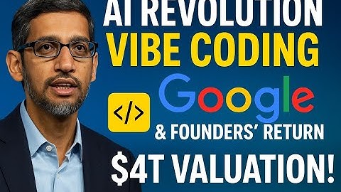 Google CEO Pichai on AI Revolution, Vibe Coding & Founders
