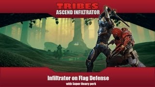 Tribes Ascend Infiltrator : Flag Defense with Super Heavy Perk [voice]