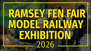 Ramsey Fen Fair Model Railway Exhibition 2026