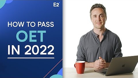 How to Pass OET in 2022