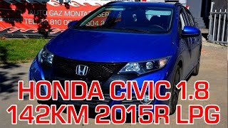 Montaż LPG Honda Civic z 1.8 142KM 2015r w Energy Gaz Polska na gaz BRC SQ 32 OBD