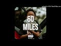 Lil rt  60 miles official instrumental