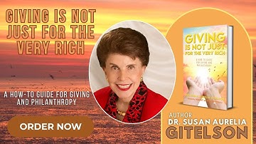 GIVINGIS NOT JUST FOR THE VERY RICH by Susan Aurelia Gitelson | Book Highlight