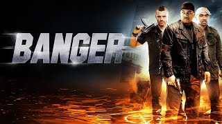 Banger (FULL MOVIE)