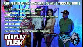 Dj Slow Viral Terbaru Dj AXL [ Dj Terbaru cocok buat cek sound full bass ]