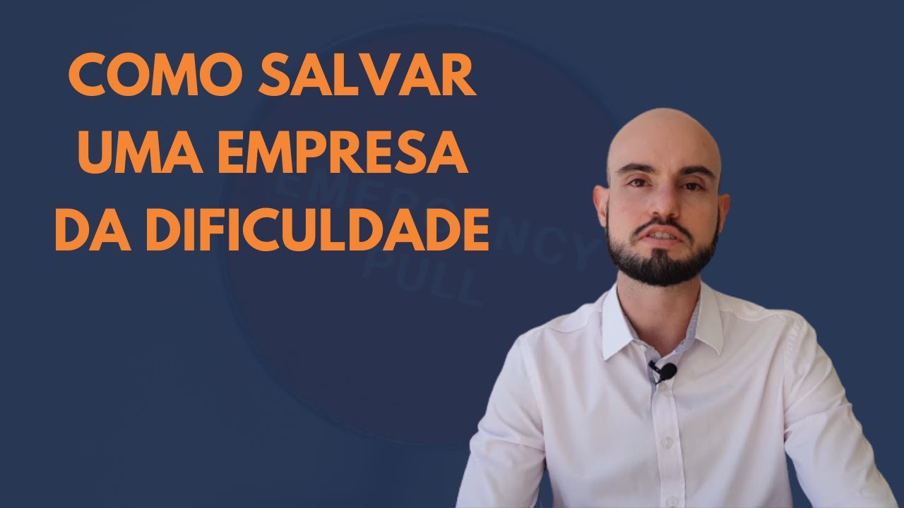 Como salvar uma empresa em dificuldade [em 8 passos]