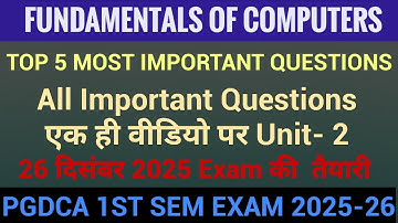 Fundamentals of Computers | Top 5 most important questions | PGDCA 1ST FUNDAMENTALS OF COMPUTERS 