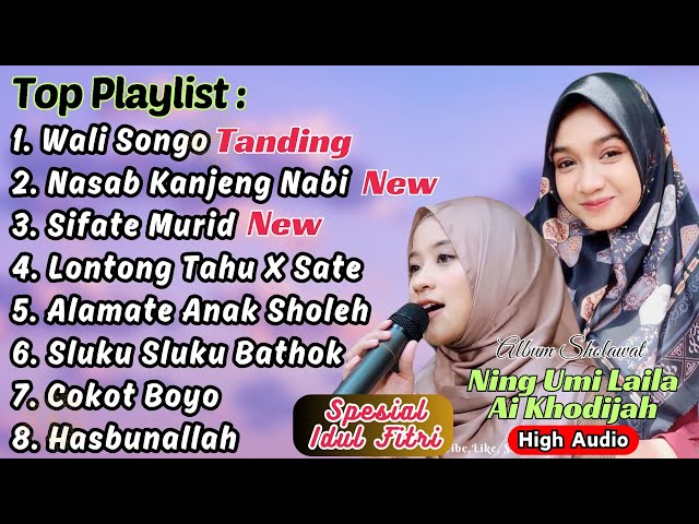 Sholawat Merdu Ning Umi Laila 2024 💕❤️ Full Album Kompilasi Viral Wali Songo | Nasabe Kanjeng Nabi class=