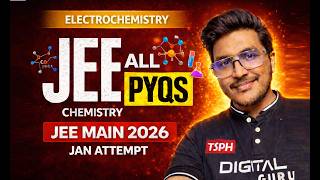 Electrochemistry One shot Chemistry Chapterwise PYQs JEE 2026 Jan Attempt PYQ Discussion