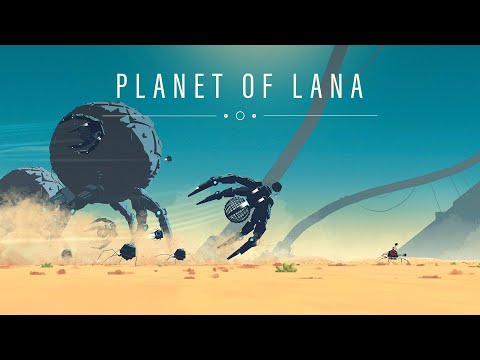Planet of Lana - Official Trailer | The Game Awards 2021