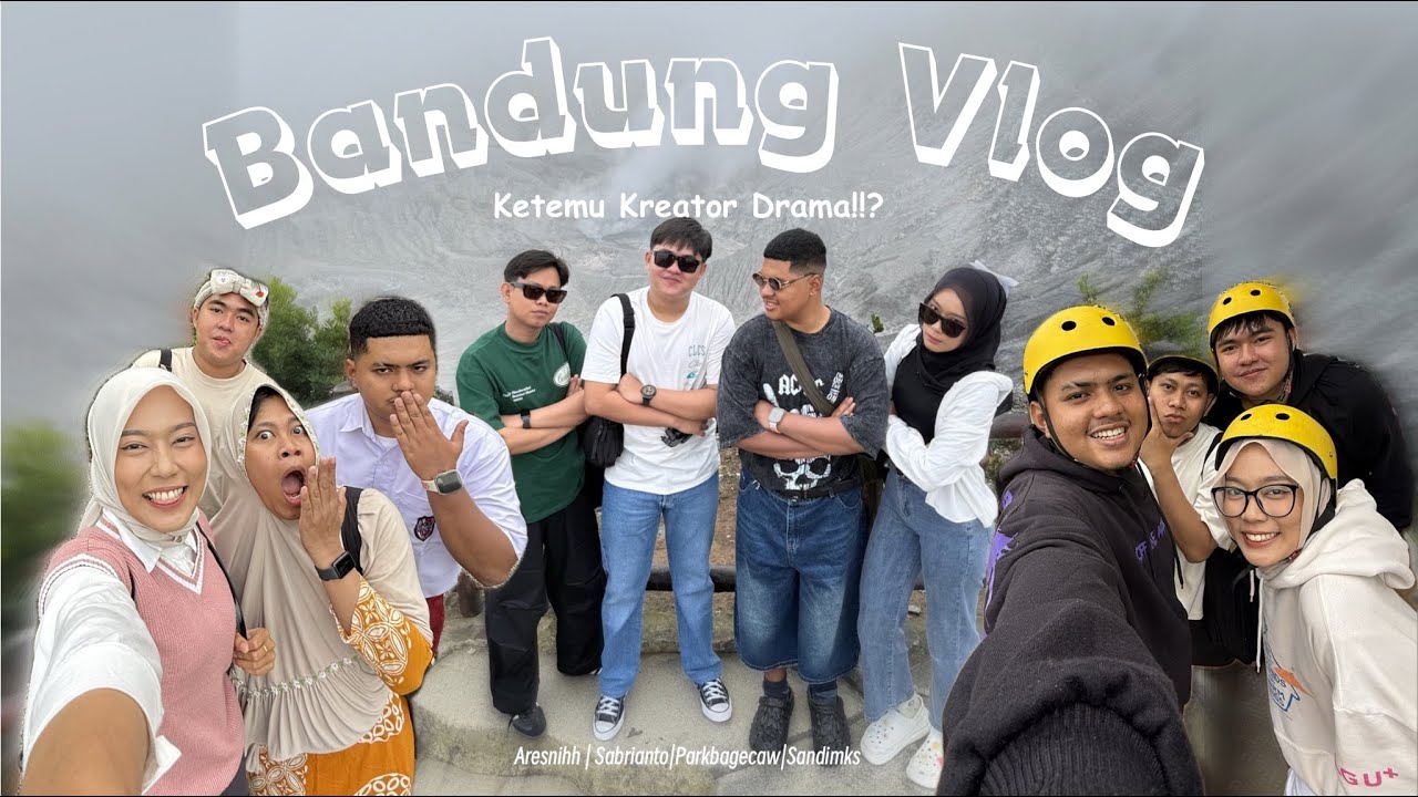 Bandung Vlog | Ketemu Siapa aja nihh?? 🤔✨🫶🏻