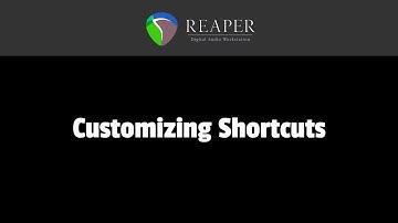 Customizing Shortcuts in Reaper