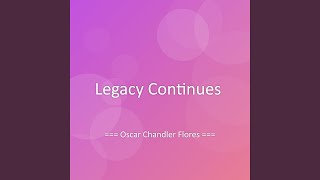 Legacy Continues