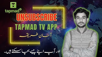 How to Unsubscribe Tapmad TV app