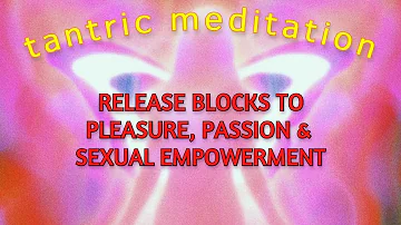 Ignite Your Sex Life | Guided Meditation | Sacral & Heart Chakra Activation