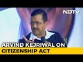 Arvind Kejriwal On NDTV Townhall: No Need For Citizenship Act, Focus On Unemployment