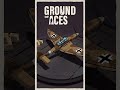 GROUND OF ACES the #worldwar2 #basebuilding  #aviationlovers #ww2games  #gaming #gameshorts #shorts