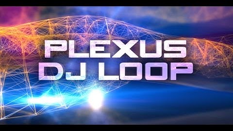 Plexus DJ Loop v1