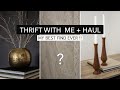 *HIGH-END* decor on budget  |  thrift shopping + decor haul (INSANE FIND!)