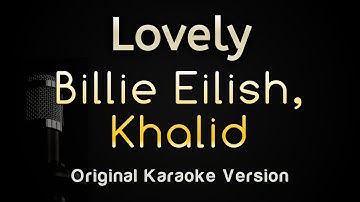 Thumbnail of lovely - Billie Eilish with Khalid (Karaoke Songs With Lyrics)