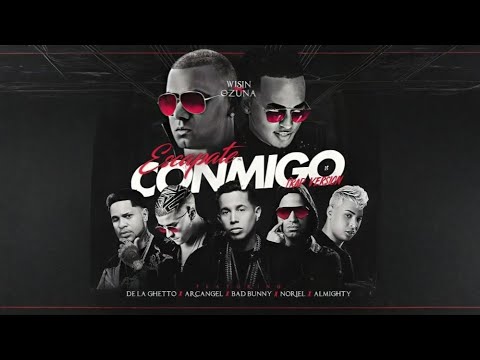 WISIN - Escápate Conmigo ft. Ozuna, Bad Bunny, de la Ghetto, Arcángel, Noriel, Almighty | LETRA