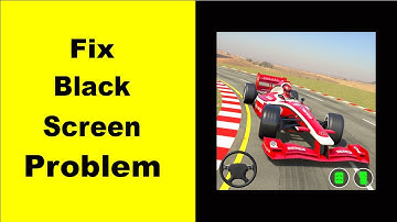 Fix Formula Car Racing Black Screen Error | Formula Car Racing Black Screen issue Solved | PSA 24