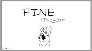 Taeyeon - Fine // Lirik Sub Indo