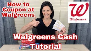 How to Coupon at Walgreens: Walgreens Cash Tutorial