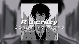 Conor Maynard - R u crazy (sped up   lyrics)