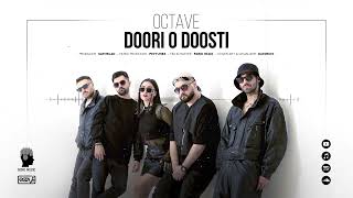 Miniatura de vídeo de "05 - Octave - Doori o Doosti (Produced by Seymelad)"