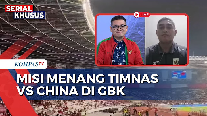 11 Nama Starting Line-Up Timnas Indonesia Vs China, Begini Analisis Pengamat Sepak Bola